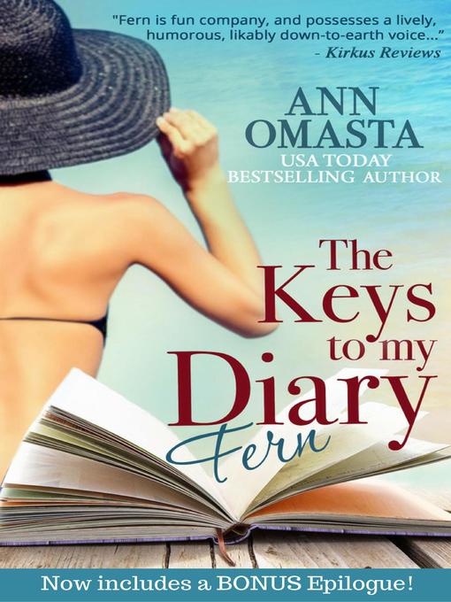 Title details for The Keys to My Diary by Ann Omasta - Available